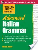 Haladó olasz nyelvtan - Advanced Italian Grammar