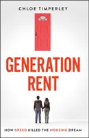 Generation Rent: Miért nem lehet lakást venni, de még egy jót sem bérelni - Generation Rent: Why You Can't Buy a Home or Even Rent a Good One