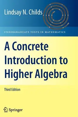 Konkrét bevezetés a magasabb algebrába - A Concrete Introduction to Higher Algebra