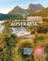 Lonely Planet Best Day Walks Ausztrália - Lonely Planet Best Day Walks Australia