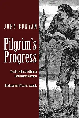 A zarándok útja - Pilgrim's Progress