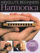 Harmonika: A teljes képi útmutató a szájharmonika játékhoz [CD-vel] - Harmonica: The Complete Picture Guide to Playing Harmonica [With CD]