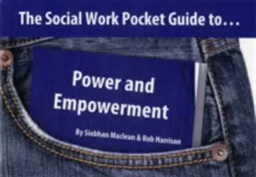 Szociális munka zsebkalauz a... - Power and Empowerment - Social Work Pocket Guide to... - Power and Empowerment