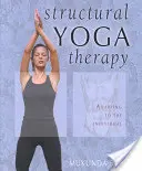 Strukturális jógaterápia: Alkalmazkodás az egyénhez - Structural Yoga Therapy: Adapting to the Individual