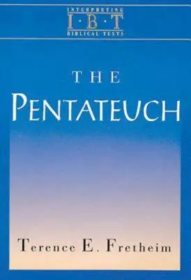 A Pentateuch: A bibliai szövegek értelmezése sorozat - The Pentateuch: Interpreting Biblical Texts Series