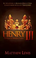 III. Henrik: A Magna Carta fia - Henry III: The Son of Magna Carta