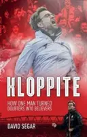 Kloppite - Egy ember küldetése A kételkedőkből hívők lesznek - Kloppite - One Man's Quest Turn Doubters into Believers