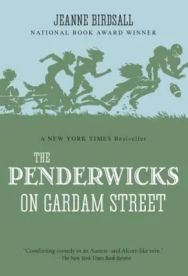 A Penderwicks a Gardam Streeten - The Penderwicks on Gardam Street