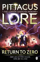 Visszatérés a nullához - Lorien Legacies Reborn (Lorien Legacies Reborn) - Return to Zero - Lorien Legacies Reborn