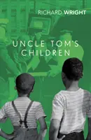 Tamás bácsi gyermekei - Uncle Tom's Children