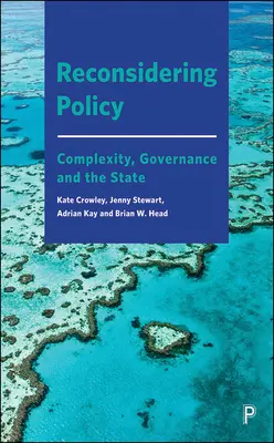 A politika újragondolása: Complexity, Governance and the State - Reconsidering Policy: Complexity, Governance and the State