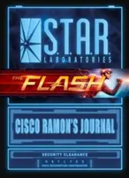 S.T.A.R. Labs: Cisco Ramon naplója - S.T.A.R. Labs: Cisco Ramon's Journal