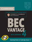 Cambridge Bec 4 Vantage Student's Book with Answers: Vizsgafeladatok a Cambridge-i Egyetem ESOL-vizsgáiról - Cambridge Bec 4 Vantage Student's Book with Answers: Examination Papers from University of Cambridge ESOL Examinations