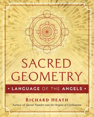 Szakrális geometria: Az angyalok nyelve - Sacred Geometry: Language of the Angels