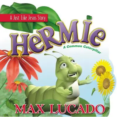 Hermie: Egy közönséges hernyó társaskönyv - Hermie: A Common Caterpillar Board Book