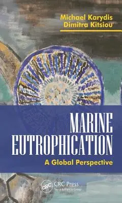 Marine Eutrophication: A Global Perspective