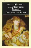 Lady Audley titka - Lady Audley's Secret