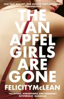 Van Apfel Girls Are Gone - Longlisted for a John Creasey New Blood Dagger 2020-ra - Van Apfel Girls Are Gone - Longlisted for a John Creasey New Blood Dagger 2020