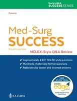 Orvosi sebészeti sikerek: Nclex-style Q&A Review - Med-Surg Success: Nclex-Style Q&A Review