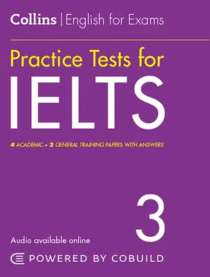 Collins English for Exams - Gyakorló tesztek az Ielts 3-hoz - Collins English for Exams - Practice Tests for Ielts 3