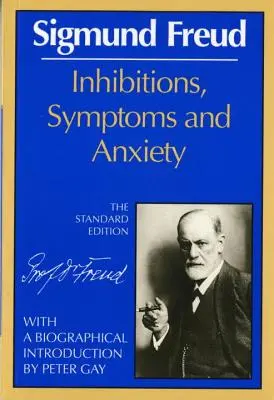 Gátlások, tünetek és szorongás - Inhibitions, Symptoms and Anxiety