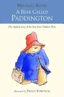 A Paddington nevű medve - Bear Called Paddington