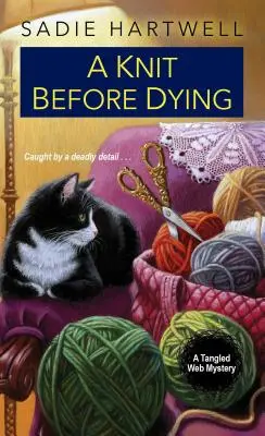 A Knit Before Dying