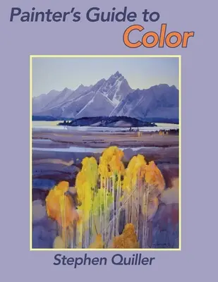 Painter's Guide to Color (legújabb kiadás) - Painter's Guide to Color (Latest Edition)