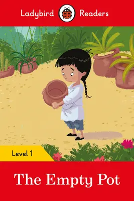 Az üres fazék - Ladybird Readers Level 1 - The Empty Pot - Ladybird Readers Level 1