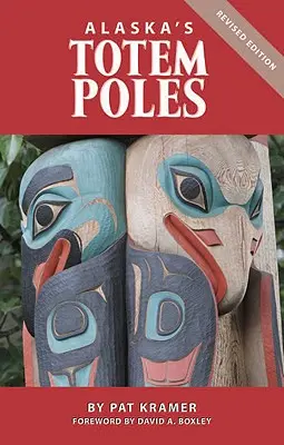 Alaszka totemoszlopai - Alaska's Totem Poles