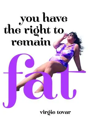 Jogod van kövérnek maradni - You Have the Right to Remain Fat