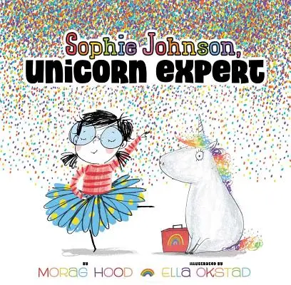 Sophie Johnson, az egyszarvú szakértő - Sophie Johnson, Unicorn Expert