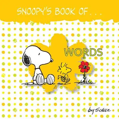 Snoopy szavak könyve - Snoopy's Book of Words