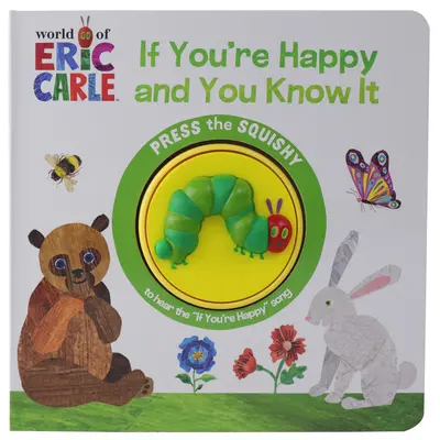 Eric Carle világa: Ha boldog vagy és tudod, hogy az vagy - World of Eric Carle: If You're Happy and You Know It