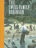 A svájci Robinson család - The Swiss Family Robinson