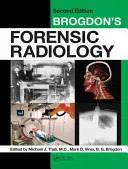 Brogdon törvényszéki radiológiája - Brogdon's Forensic Radiology