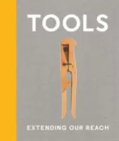 Eszközök: Extending Our Reach - Tools: Extending Our Reach