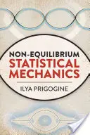 Nem egyensúlyi statisztikus mechanika - Non-Equilibrium Statistical Mechanics