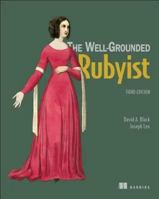 The Well Grounded Rubyist