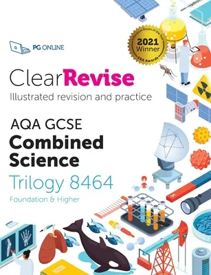 ClearRevise AQA GCSE kombinált természettudományok: Trilógia 8464 - ClearRevise AQA GCSE Combined Science: Trilogy 8464