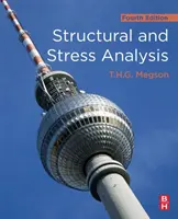 Szerkezeti és feszültségelemzés - Structural and Stress Analysis