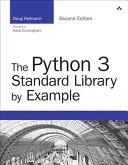 A Python 3 szabványkönyvtár példákon keresztül - The Python 3 Standard Library by Example