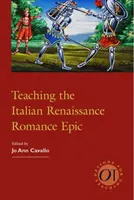 Az olasz reneszánsz romantikus eposz tanítása - Teaching the Italian Renaissance Romance Epic