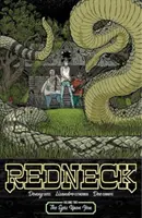 Redneck Volume 2: The Eyes Upon You (A szemek rajtad) - Redneck Volume 2: The Eyes Upon You