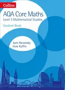 Collins Aqa Core Maths: Level 3 Mathematical Studies Student Book