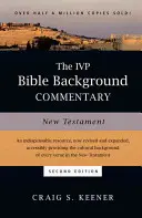 Az IVP Bible Background Commentary: Újszövetség - The IVP Bible Background Commentary: New Testament