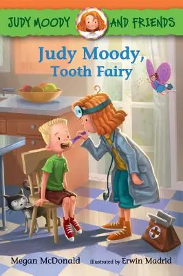 Judy Moody és barátai: Judy Moody, Fogtündér - Judy Moody and Friends: Judy Moody, Tooth Fairy