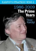 Karpov stratégiai győzelmei 2 - A legjobb évek - Karpov's Strategic Wins 2 - The Prime Years