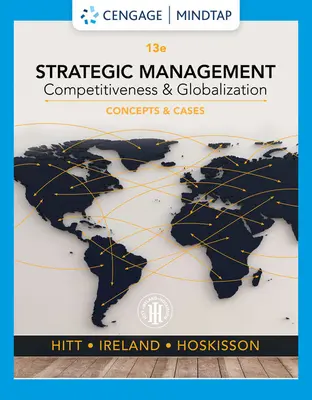 Stratégiai menedzsment: Stratégiai Menedzsment: Fogalmak és esetek: Versenyképesség és globalizáció - Strategic Management: Concepts and Cases: Competitiveness and Globalization