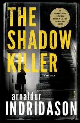 Az árnyékgyilkos: A Thriller - The Shadow Killer: A Thriller